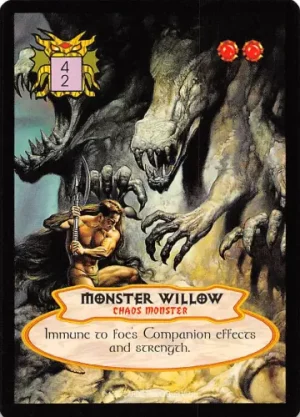 Monster Willow