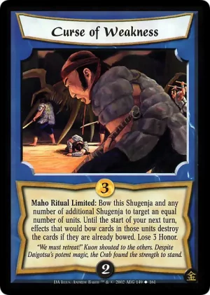 Curse of Weakness