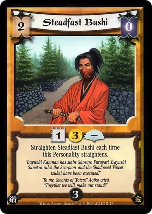 Steadfast Bushi (LN25)