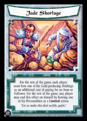 Jade Shortage