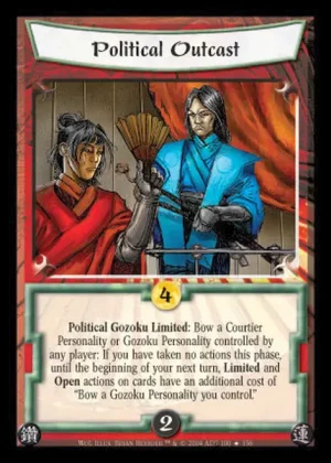 Political Outcast FOIL