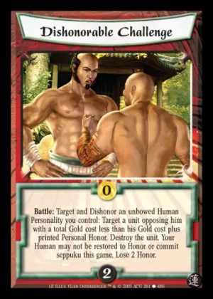 Dishonorable Challenge