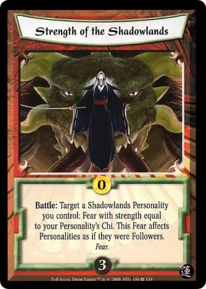 Strength of the Shadowlands