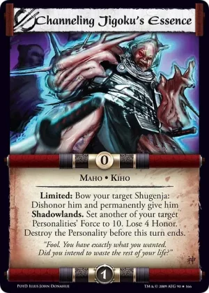 Channeling Jigoku's Essence