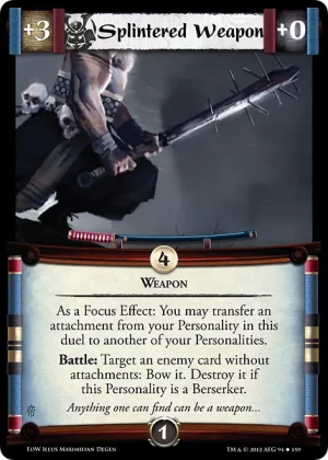 Splintered Weapon