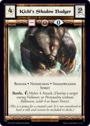 Kichi's Shadow Badger (proxy)