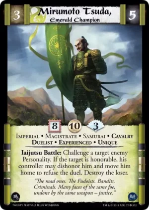 Mirumoto Tsuda, Emerald Champion XP