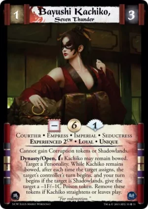 Bayushi Kachiko, Seven Thunder XP2-CW