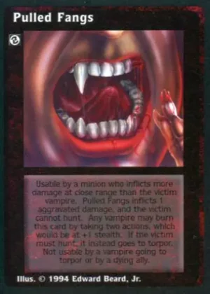 Pulled Fangs