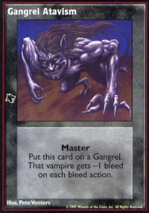 Gangrel Atavism