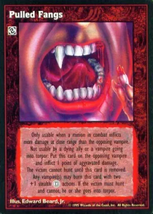 Pulled Fangs