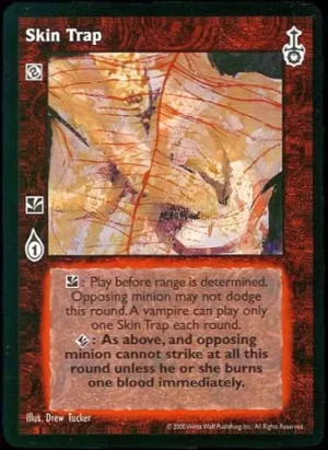 Skin Trap