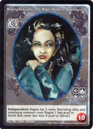 Regina Giovanni, The Right Hand of Augustus (G2)