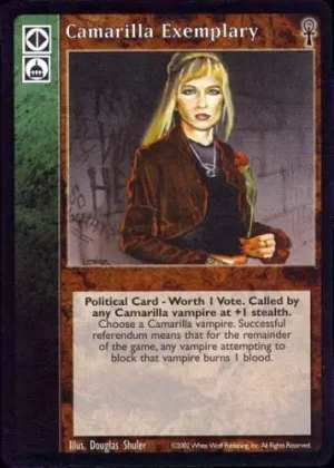 Camarilla Exemplary