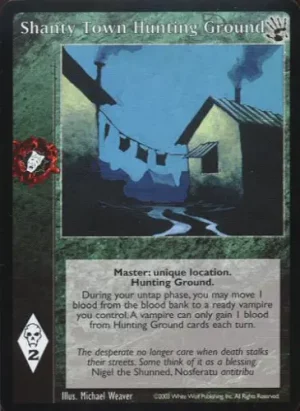 Shanty Town Hunting Ground