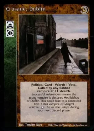 Crusade: Dublin