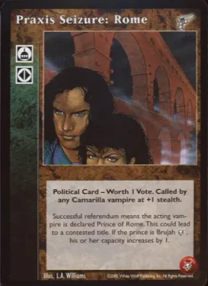 Praxis Seizure: Rome