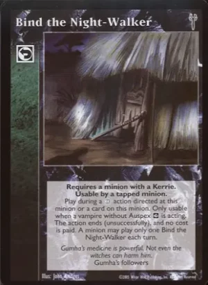 Bind the Night-Walker