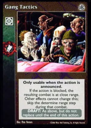 Gang Tactics
