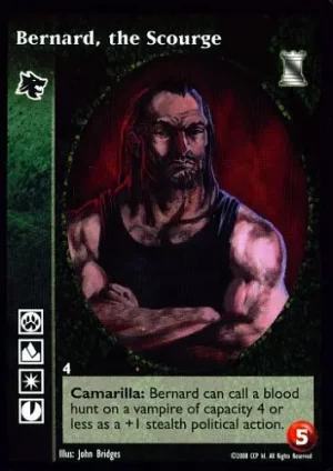 Bernard, the Scourge (G4)