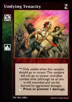 Undying Tenacity