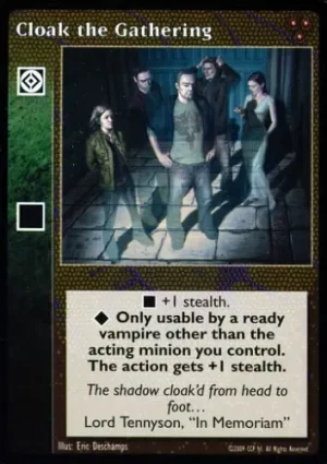 Cloak the Gathering