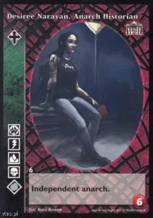 Desiree Narayan, Anarch Historian (G6)
